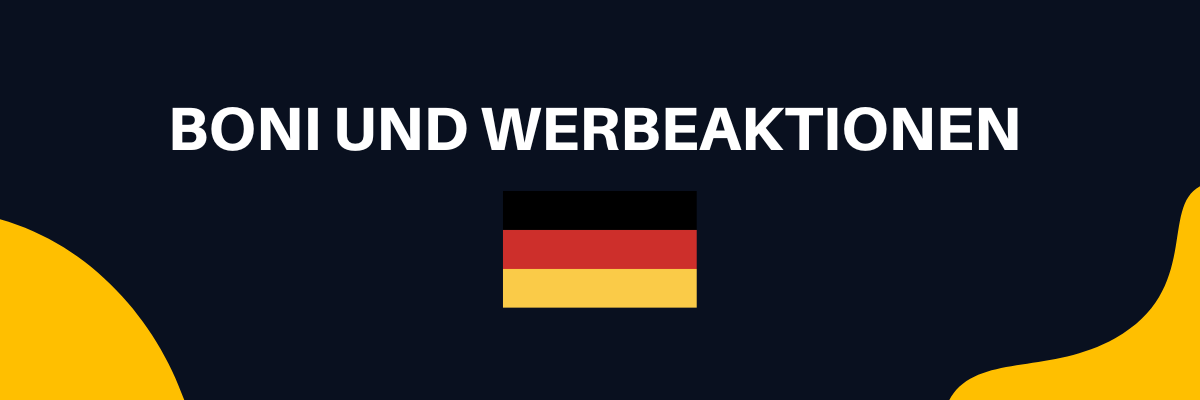 Boni und Werbeaktionen Deutschland